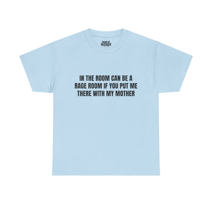 Mother Rage – Funny Angry Mom T-Shirt