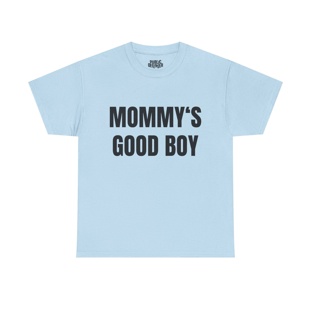 Mommy's good boy