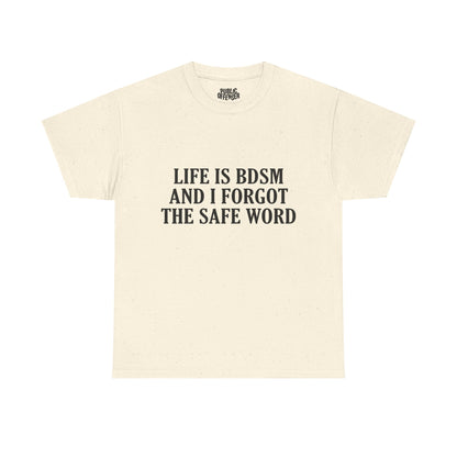 Life Is BDSM