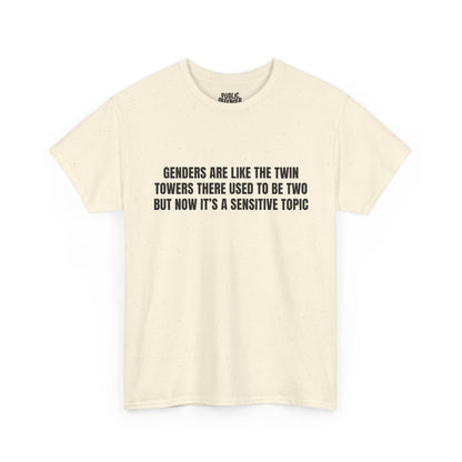 Sensitive Topic – Funny Sarcastic T-Shirt