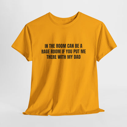 Dad Rage – Funny Angry Dad T-Shirt