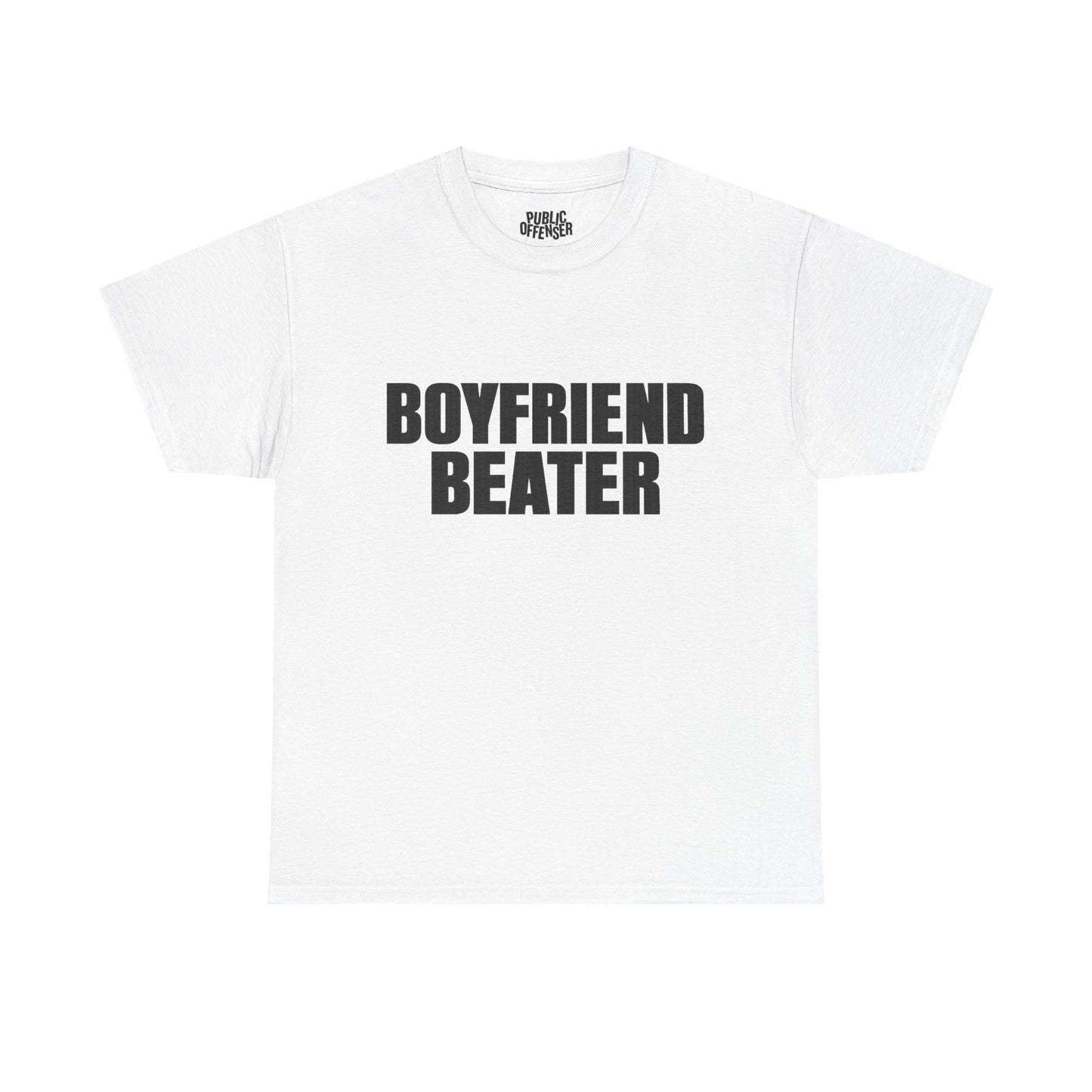 Boyfriend Beater
