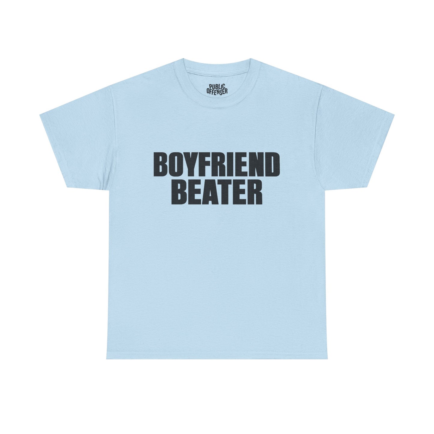 Boyfriend Beater