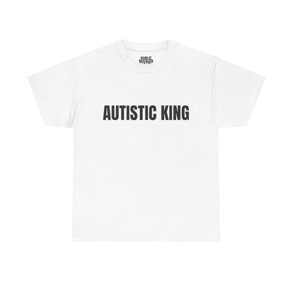 Autistic King funny neurodivergent t-shirt front view, heavy cotton unisex tee