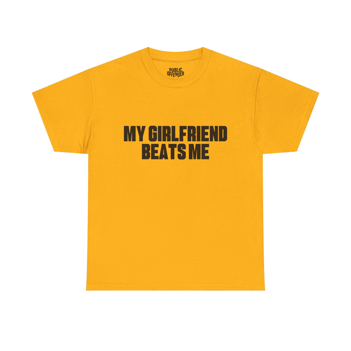 My gf beats me