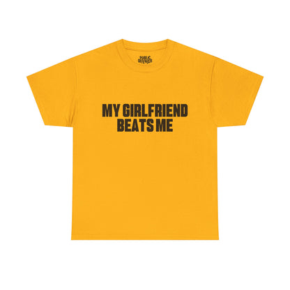 My gf beats me