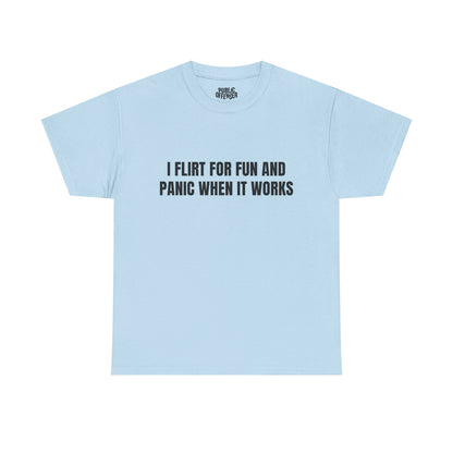 Flirt For Fun – Funny Sarcastic T-Shirt