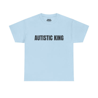 Autistic King – Funny Neurodivergent T-Shirt