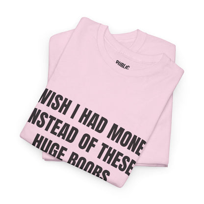 Huge Boobs – Funny Adult Humor Novelty T-Shirt
