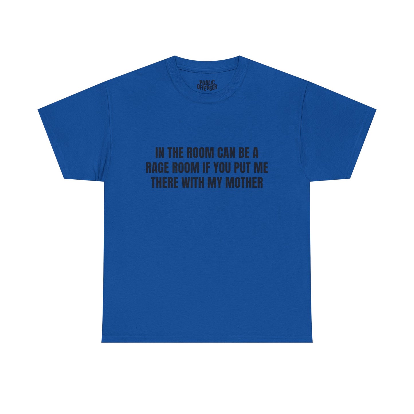 Mother Rage – Funny Angry Mom T-Shirt