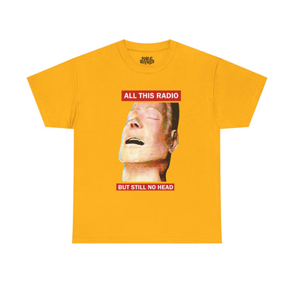 All This Radio – Funny Absurd Meme T-Shirt