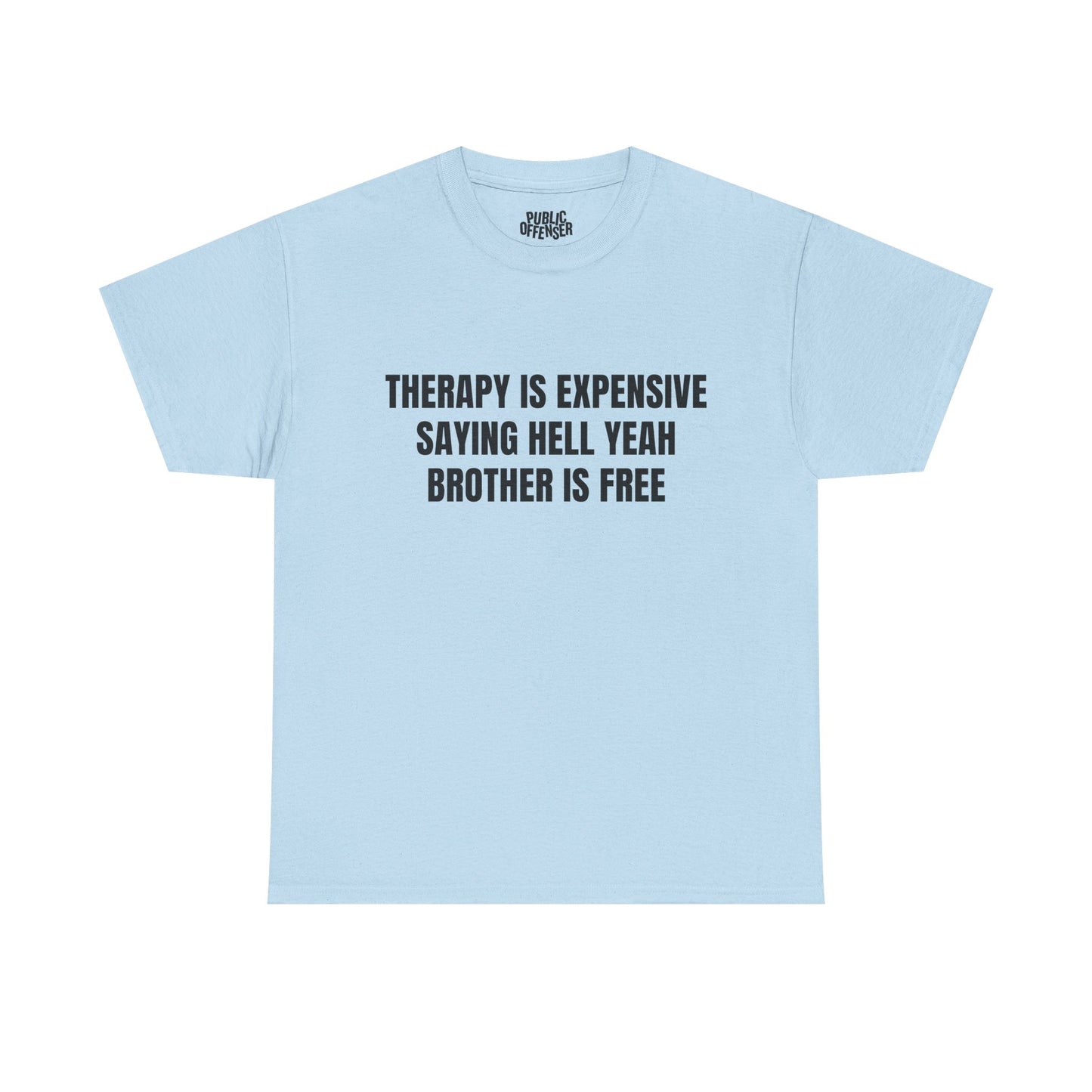 Hell Yeah Brother – Funny Meme Reaction T-Shirt