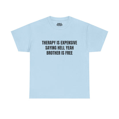 Hell Yeah Brother – Funny Meme Reaction T-Shirt