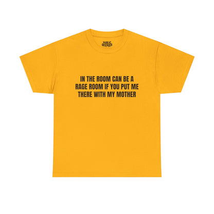 Mother Rage – Funny Angry Mom T-Shirt