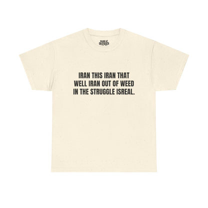 Out Of Weed – Funny Stoner T-Shirt