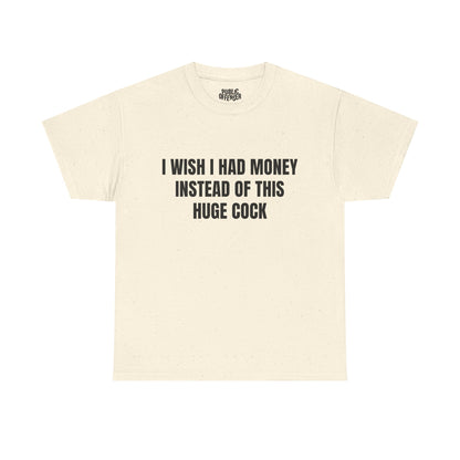 Huge Cock – Funny Adult Humor Novelty T-Shirt