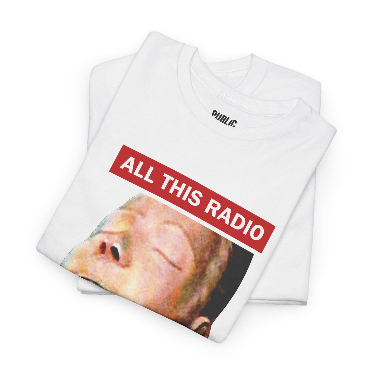 All This Radio – Funny Absurd Meme T-Shirt