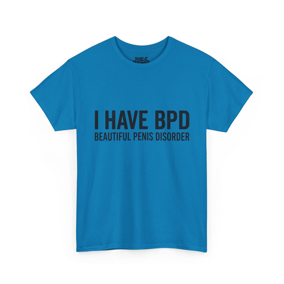 I have BPD
