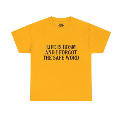 Life Is BDSM