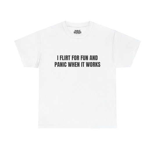 Flirt For Fun funny sarcastic t-shirt front view, heavy cotton unisex tee